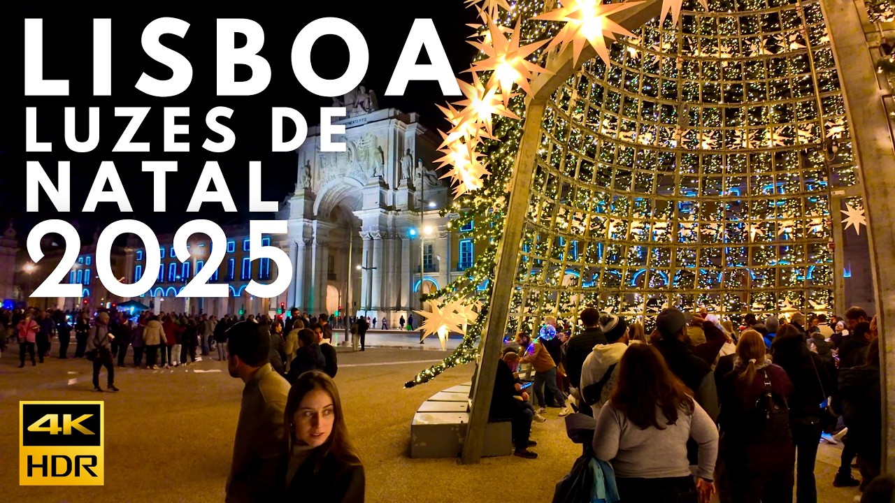 Luzes de Natal Lisboa 2025 | Praça do Comércio, Rua Augusta e Baixa Pombalina 4K HDR