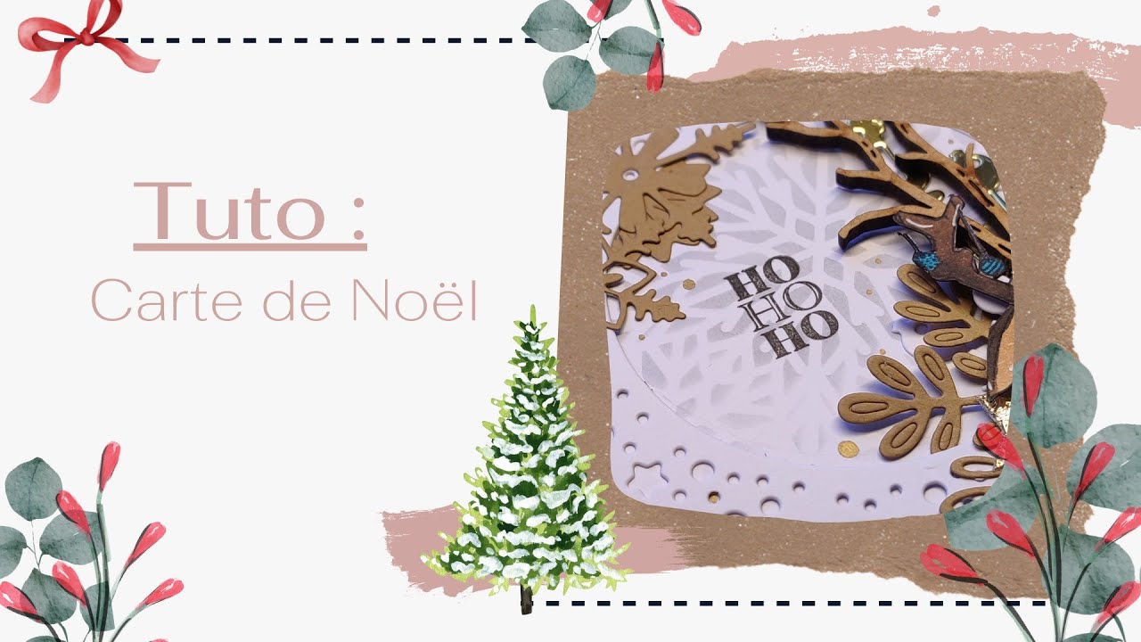 Tuto :  carte de Noël n°1 - avec les nouveaux tampons de la fée du scrap 🎄