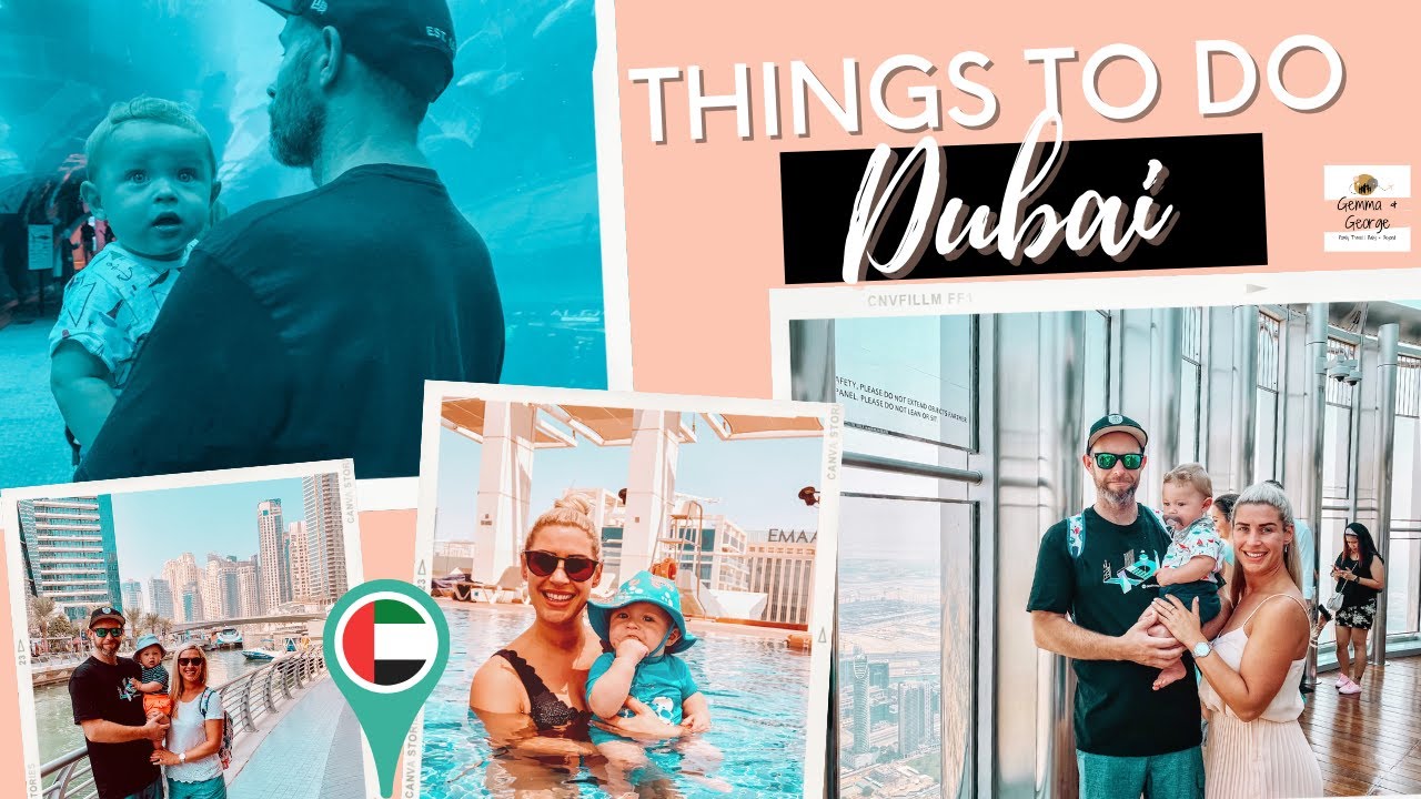 Things To Do in Dubai With A Baby | Family Travel Vlog