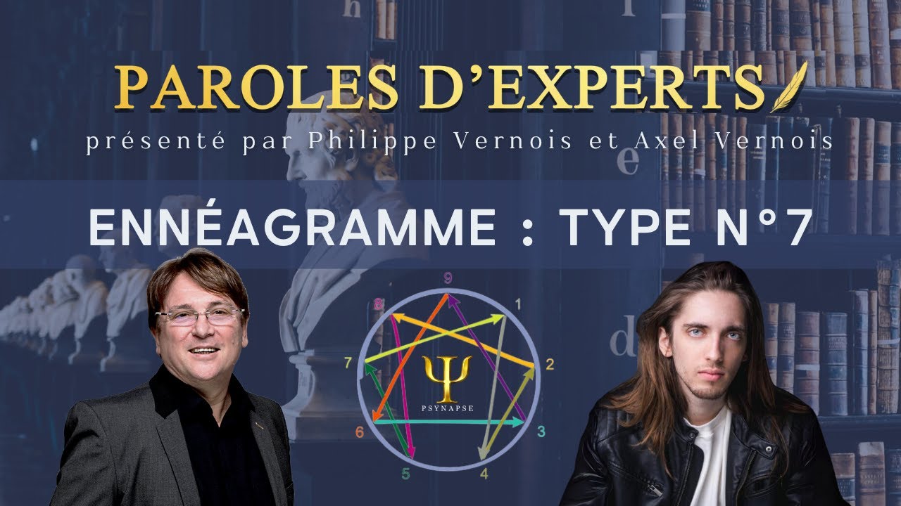 Type 7 - Ennéagramme