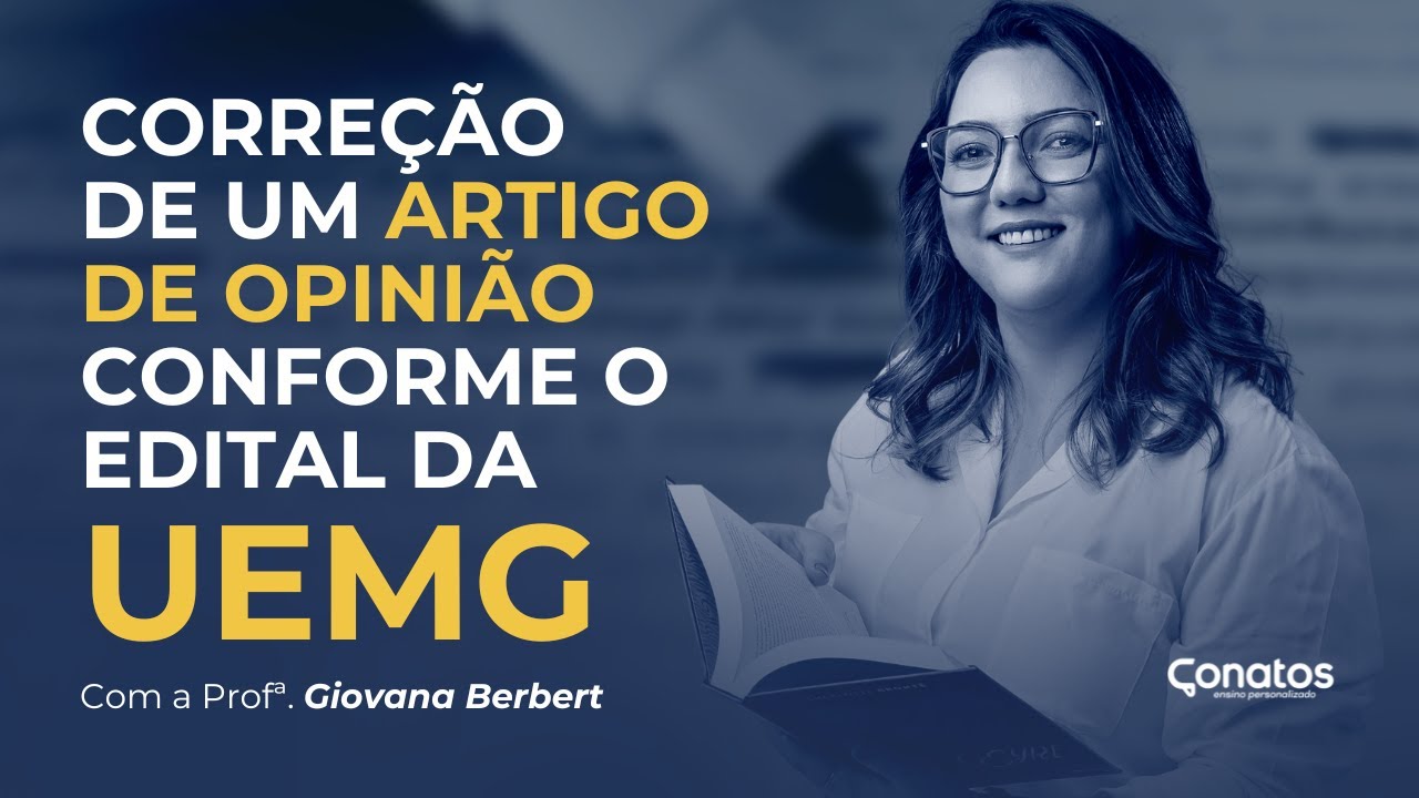 Correção de um artigo de opinião - Redação UEMG 2024