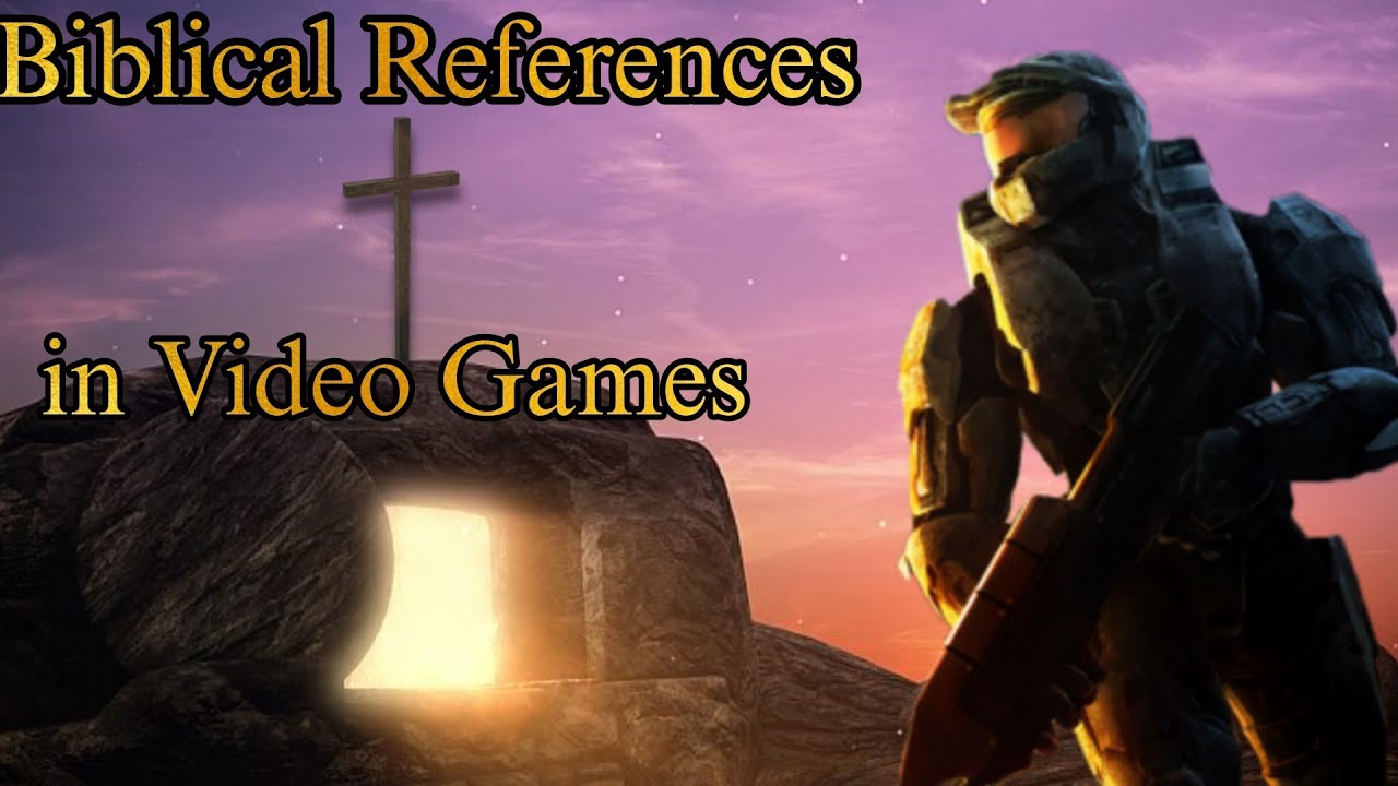 Biblical References in Video Games