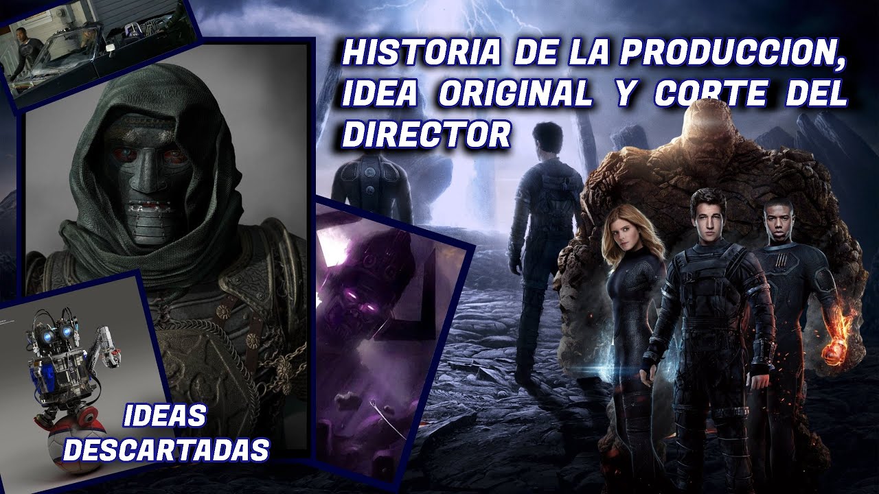La DESASTROSA Produccion de los 4 FANTASTICOS 2015 (Guion original y 
