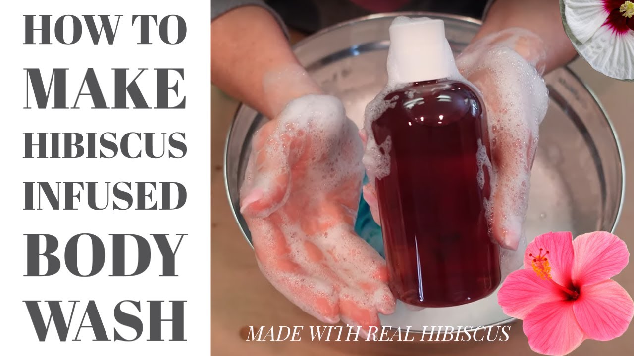 HOW TO MAKE NATURAL BODY WASH WITH REAL HIBISCUS FLOWERS (DIY~Plant Based Tutorial)