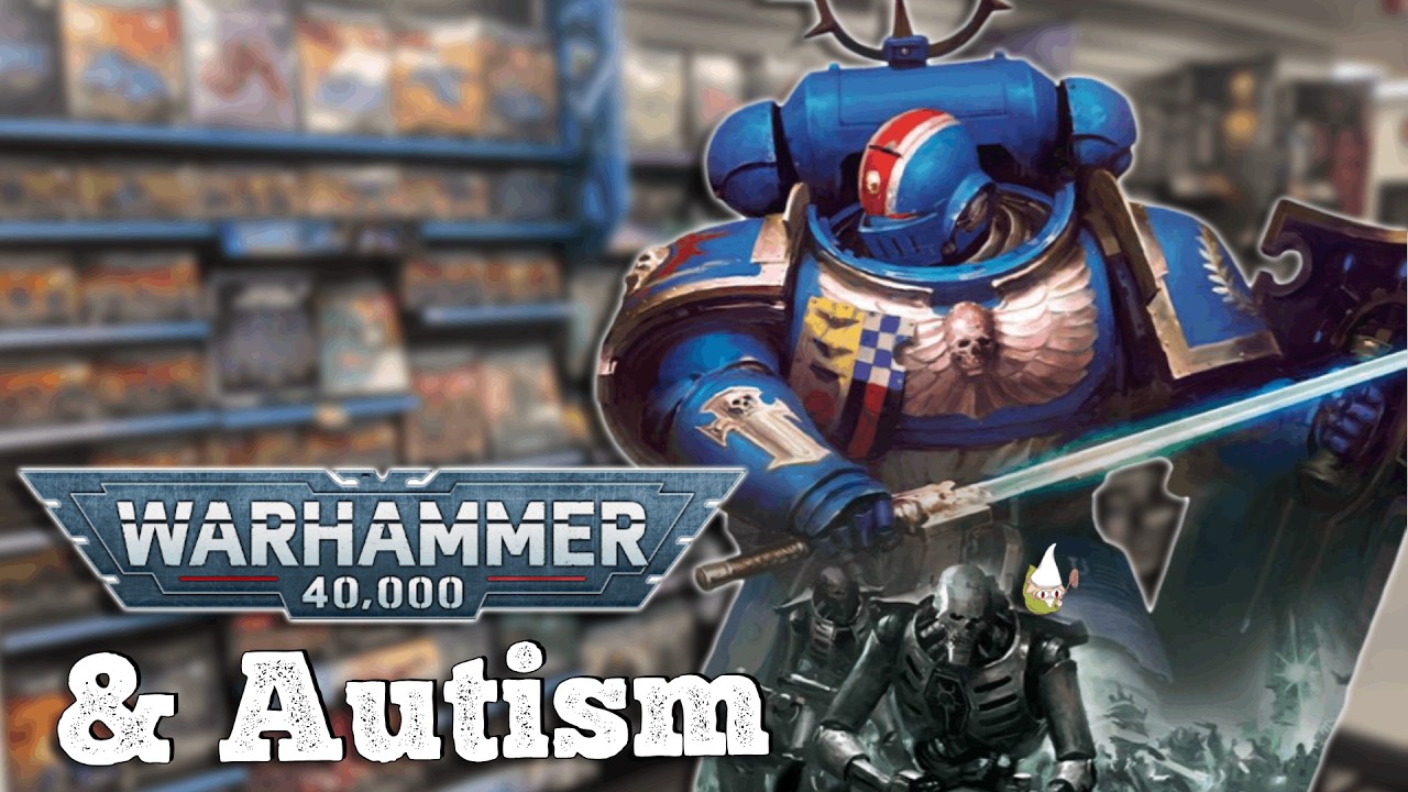 The Link Between Warhammer & Autism | My Life Experience