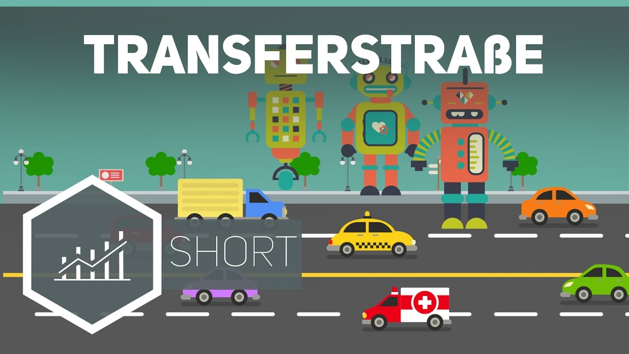 Transferstraße - Produktionstypen einfach erklärt