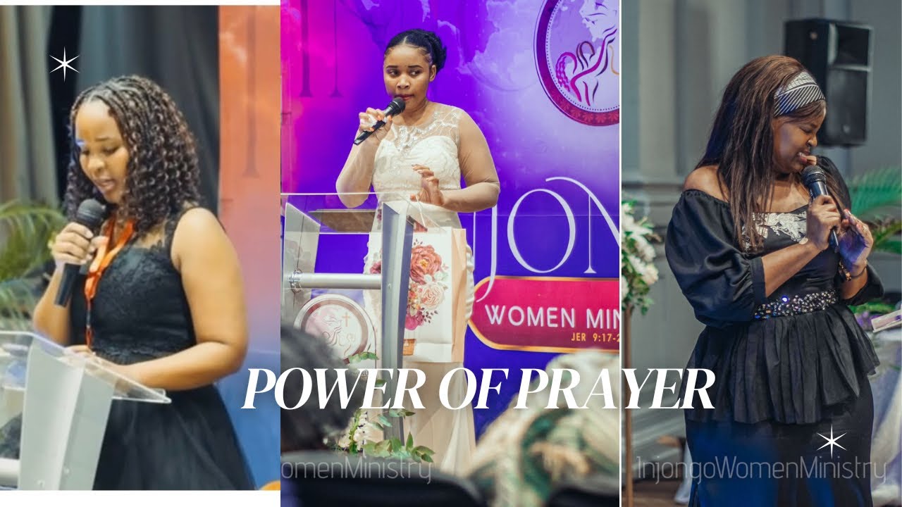Power of Prayer| Prayer Buffet| Injongo women Ministry| Owesifazane noNkulunkulu wakhe