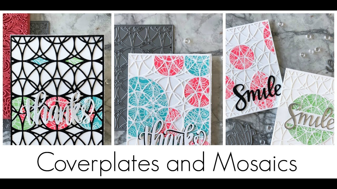 Coverplate Technique and Mosaic Cards