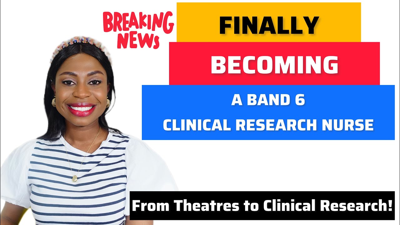 HOW TO SECURE A PROMOTION DURING MATERNITY LEAVE | THEATRE NURSE TO BAND 6 CLINICAL RESEARCH NURSE