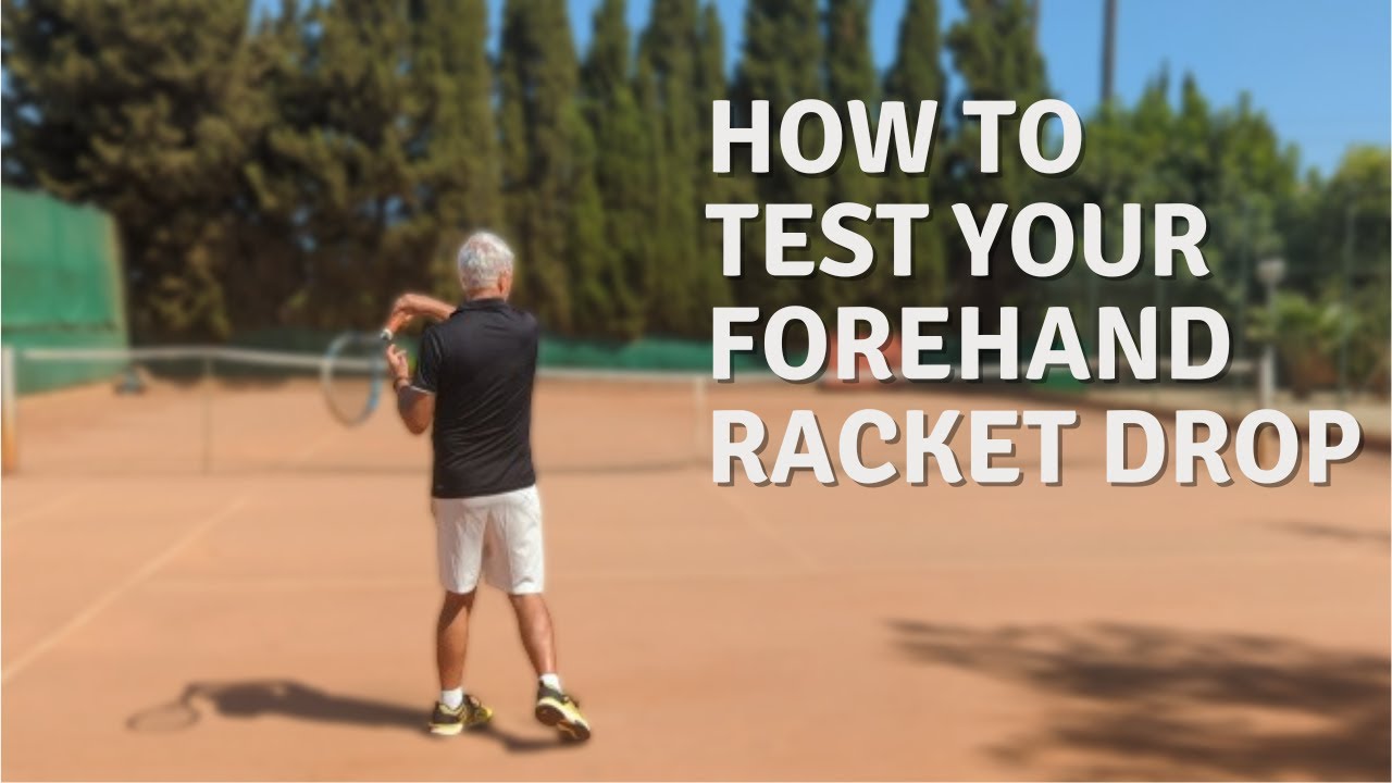 forehand racket drop