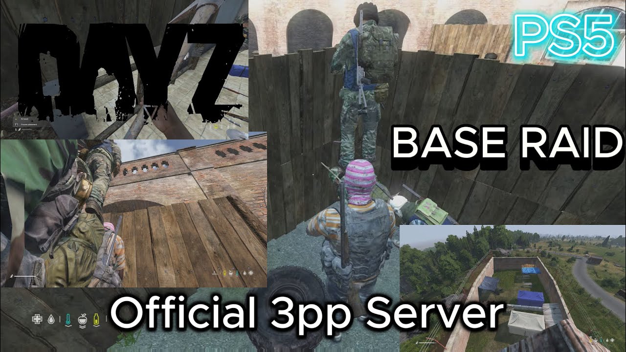 Official Server Base Raid | We boosted over their Walls! | DayZ Ps5