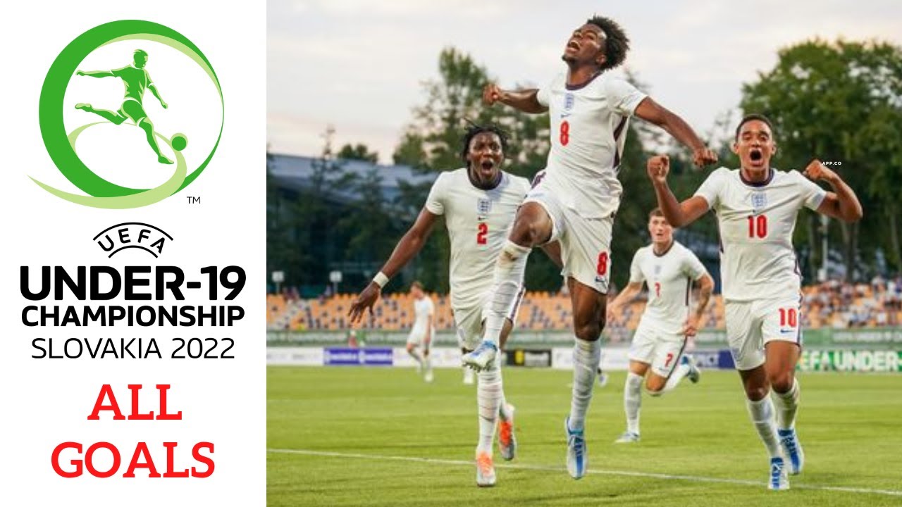 UEFA EURO U19  2022 All Goals