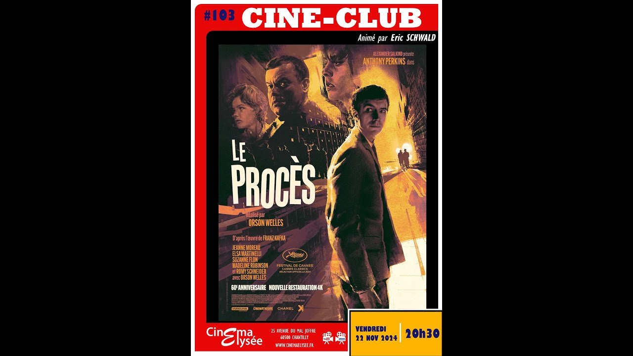 Ciné-Club #103 : Le Procès d'Orson Welles (1962)