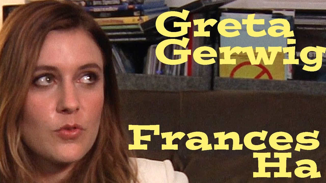 Dp/30: Greta Gerwig lives Frances Ha