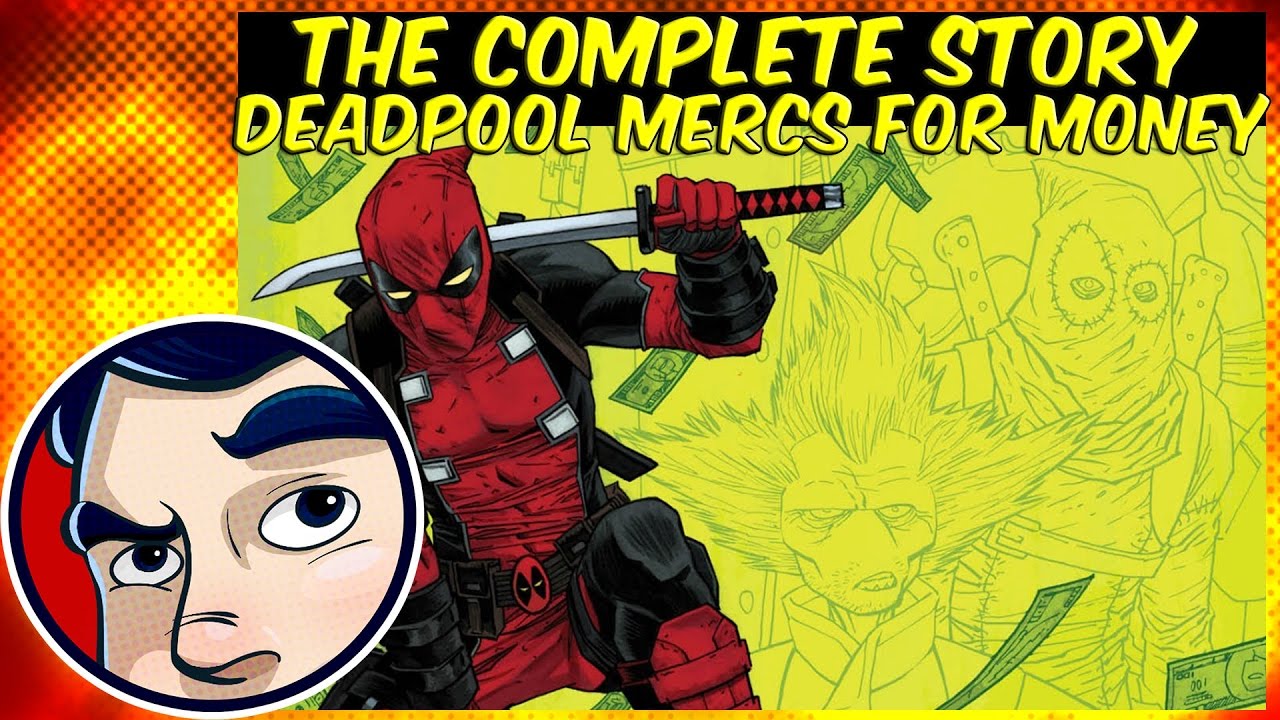 Deadpool Mercs for Money "Betrayed" - ANAD Complete Story | Comicstorian