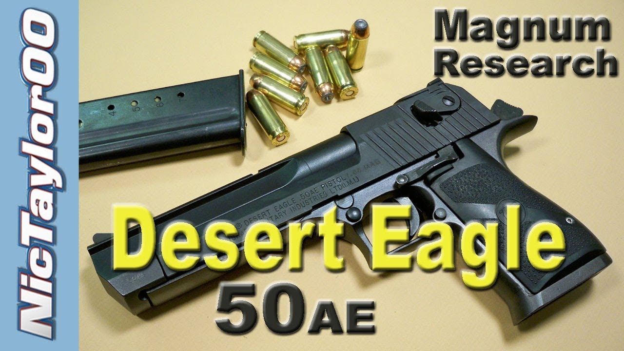IMI Desert Eagle 50AE Pistol - REVIEW