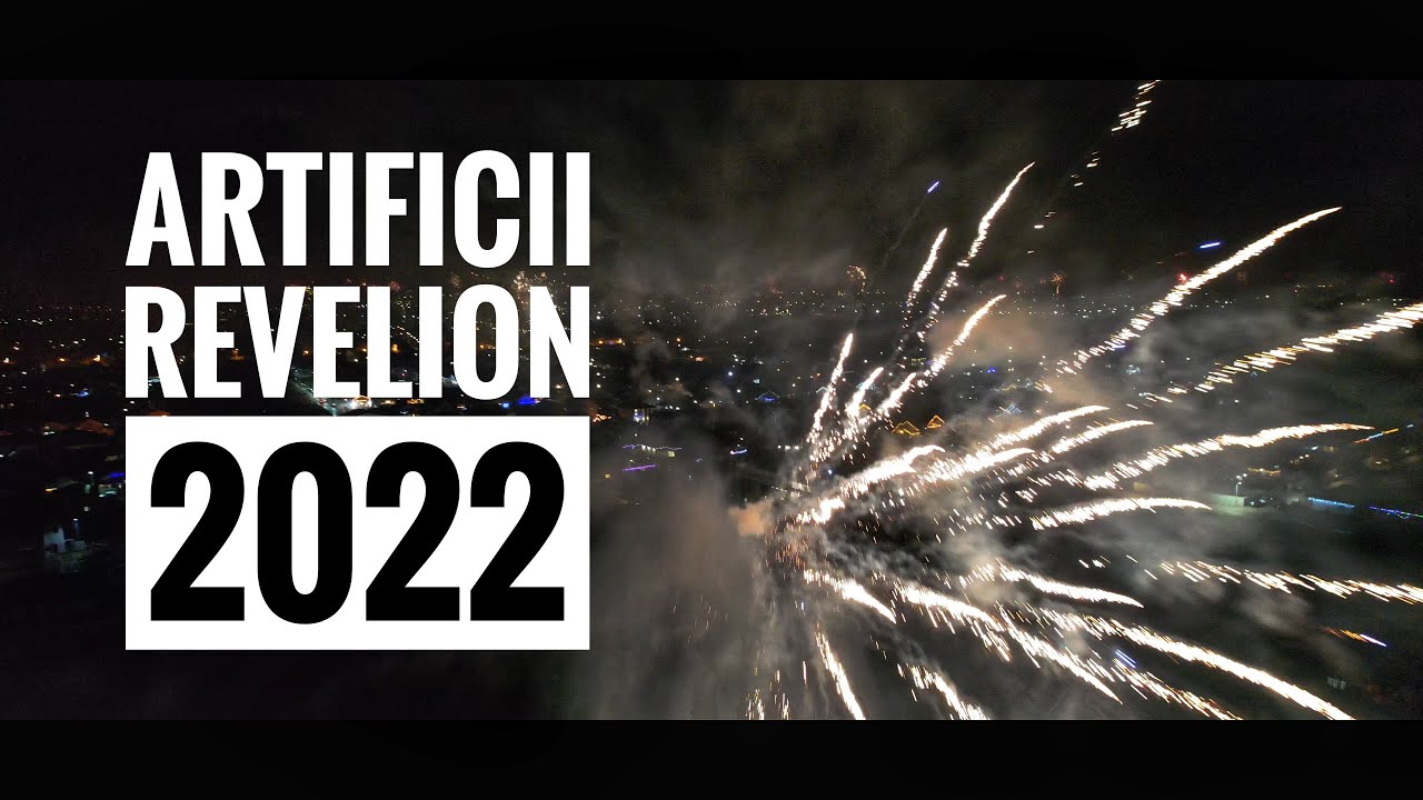 Focurile de artificii din drona -  Revelion 2022 | Fireworks 2022 Romania
