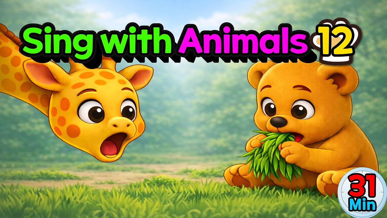 🎵 Sing with Animals ❤️ 12 Animal Friends 🎶