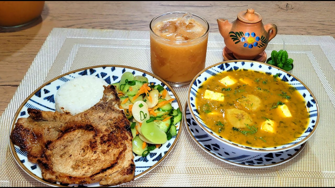 ♨️🥘SOPA DE GUINEO VERDE, 🥩CHULETAS CON ENSALADA🥗 DE HABAS, JUGO DE TOMATILLO🍹