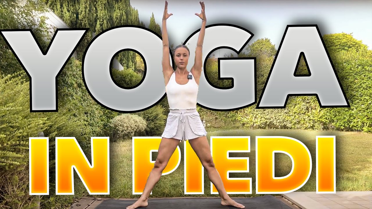 Yoga in piedi - yoga senza tappetino - 30 minuti yoga