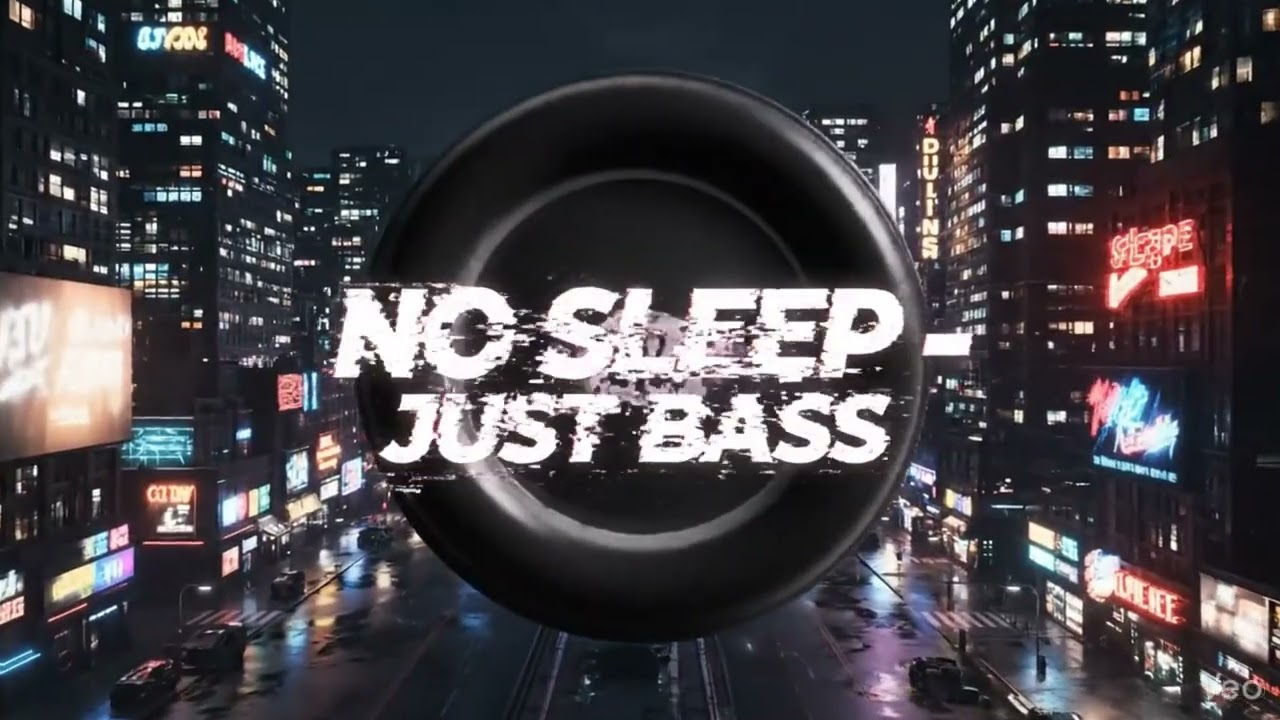 No Sleep, Just Bass