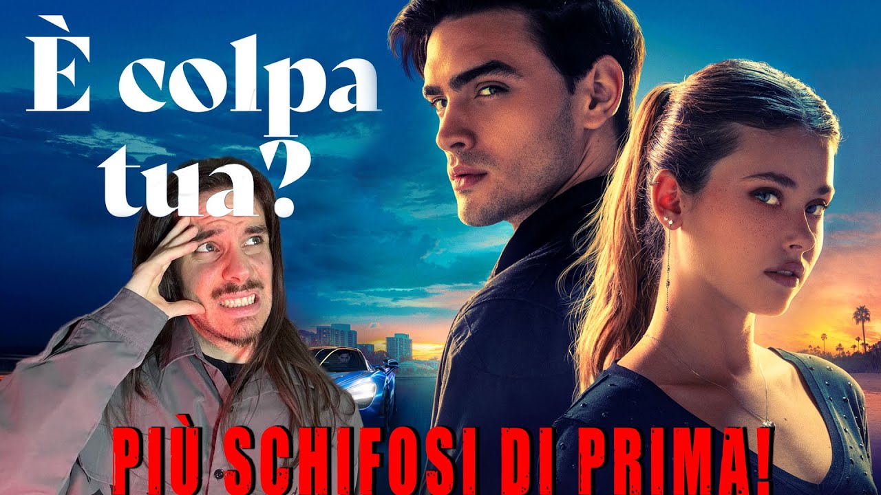 Il RITORNO del film DISGUSTOSO - È colpa tua?
