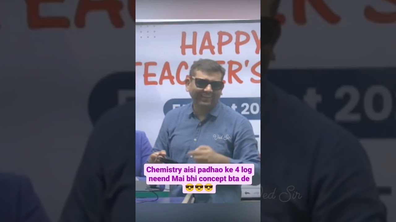 😎 Chashma lagao na #vedsir #vedprep #ytshorts #chemacademy @VedPrepChemAcademy