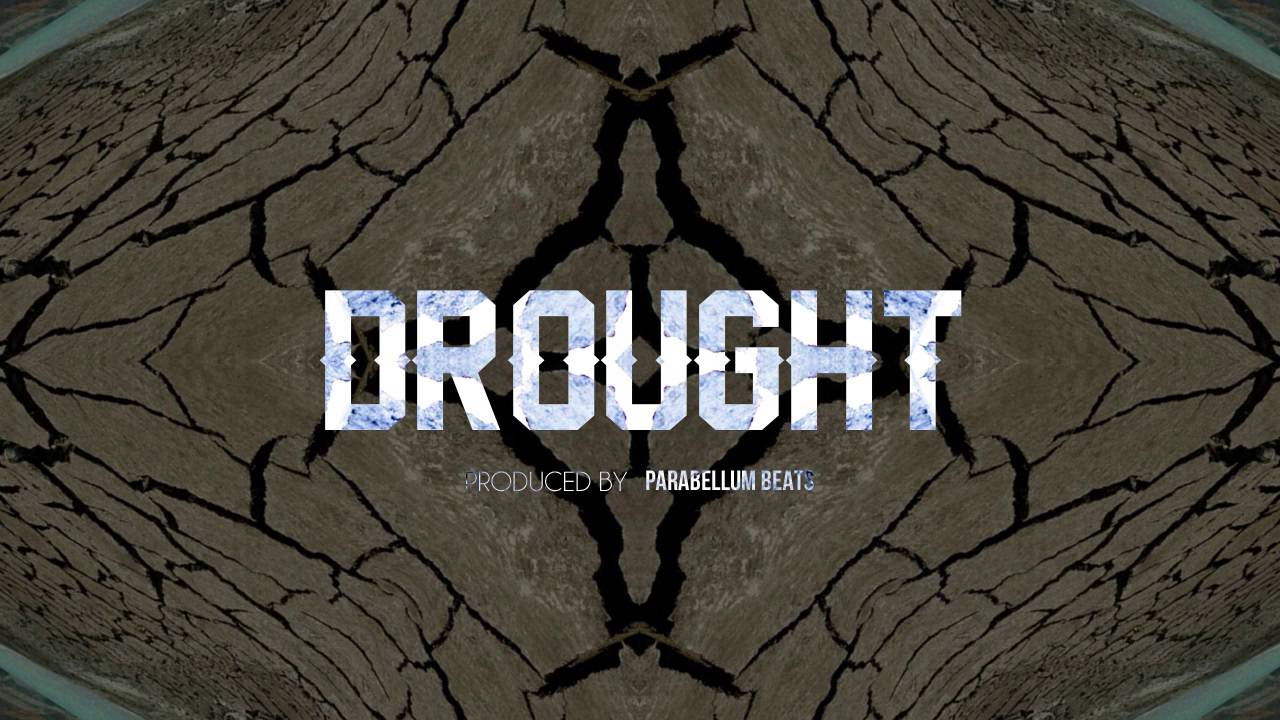 Parabellum Beats - Drought (Instrumental) *SOLD*
