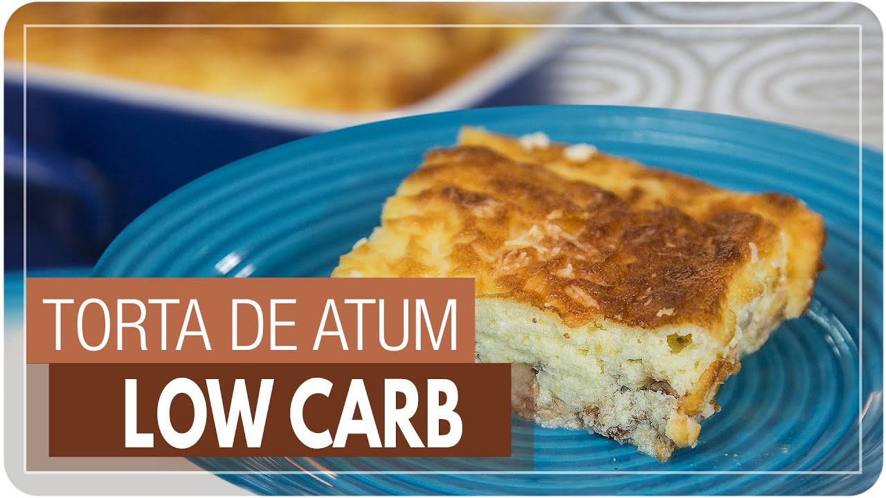 TORTA LOW CARB DE ATUM {sem farinhas e super fácil} | Mamãe Vida Saudável #243