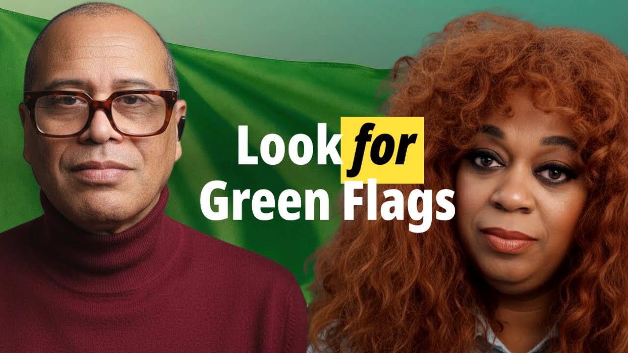 Green Flags in Relationships: A Guide to Authenticity