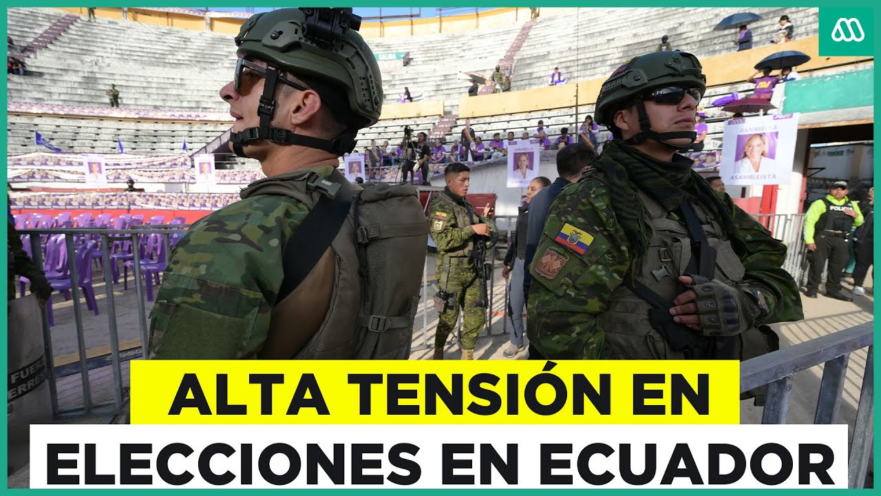 Máxima tensión en Ecuador: Elecciones se acercan en medio de clima de violencia