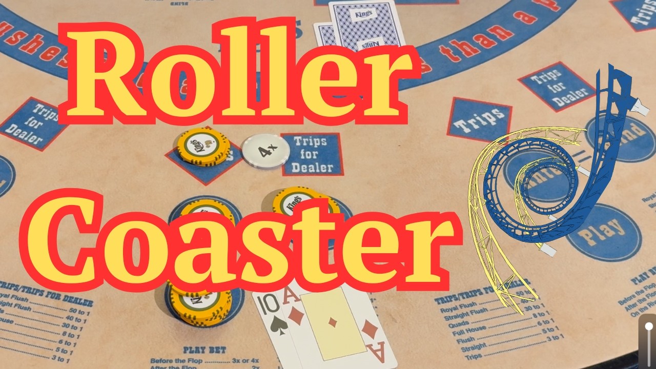 Ultimate Texas Hold 'em ! Roller Coaster