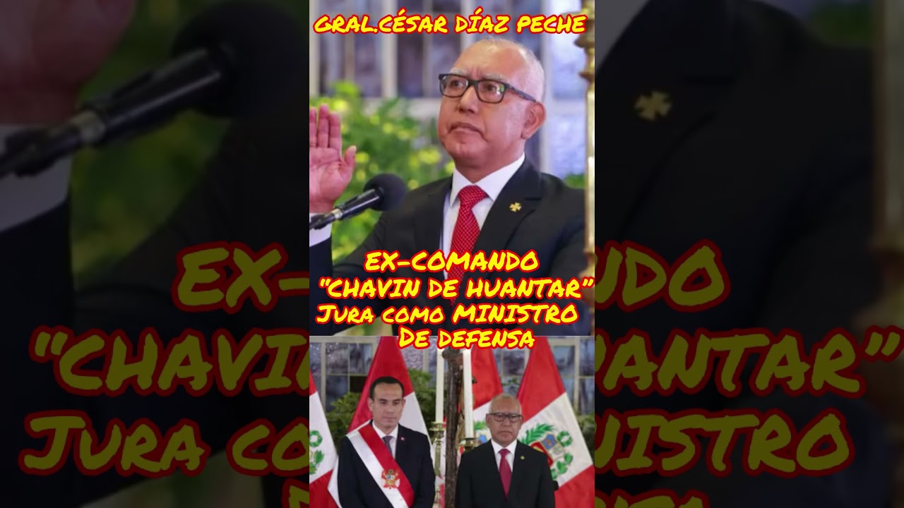 Un Ex Comando &ldquo;Chavin de HUANTAR&rdquo; es el nuevo Ministro de Defensa