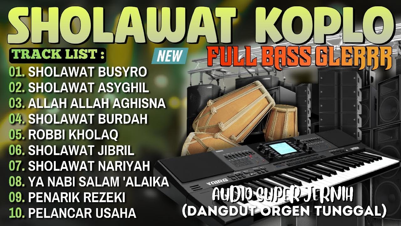 FULL KOPLO DANGDUT SHOLAWAT VIRAL TERBARU 2026 | SHOLAWAT NABI PEMBUKA PINTU REZEKI SEJUK DIDENGAR