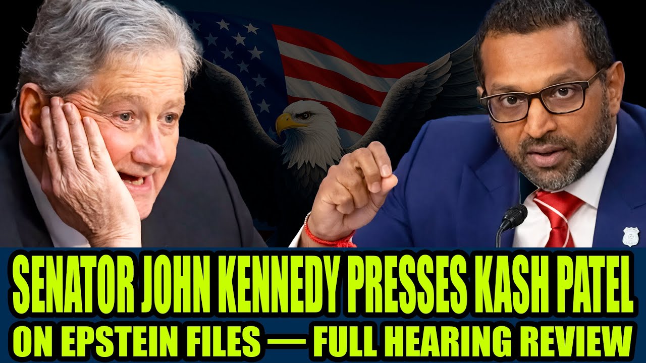 Senator John Kennedy PRESSES Kash Patel on Epstein Files — Full Hearing Review