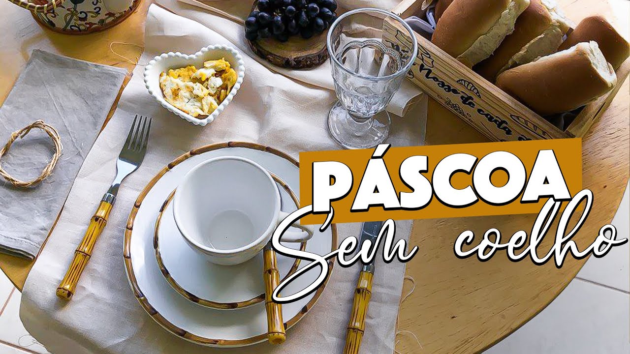 MONTEI DUAS MESAS DE PÁSCOA | SEM COELHO | PÁSCOA CRISTÃ