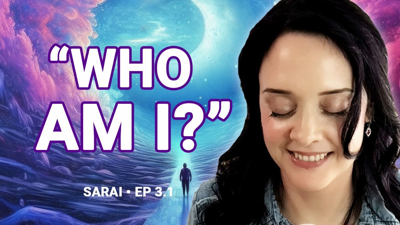 Remembering Your True Identity (The Healing Power of Self Realization) | Channeling Sarai Ep. 3.1
