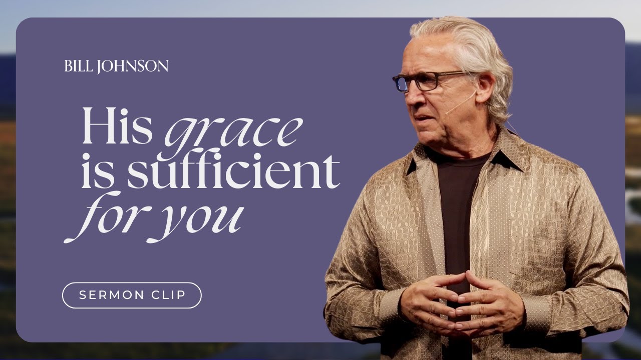 How God's Strength Is Going to Show Up in Your Weakness - Bill Johnson Sermon Clip | Bethel Church