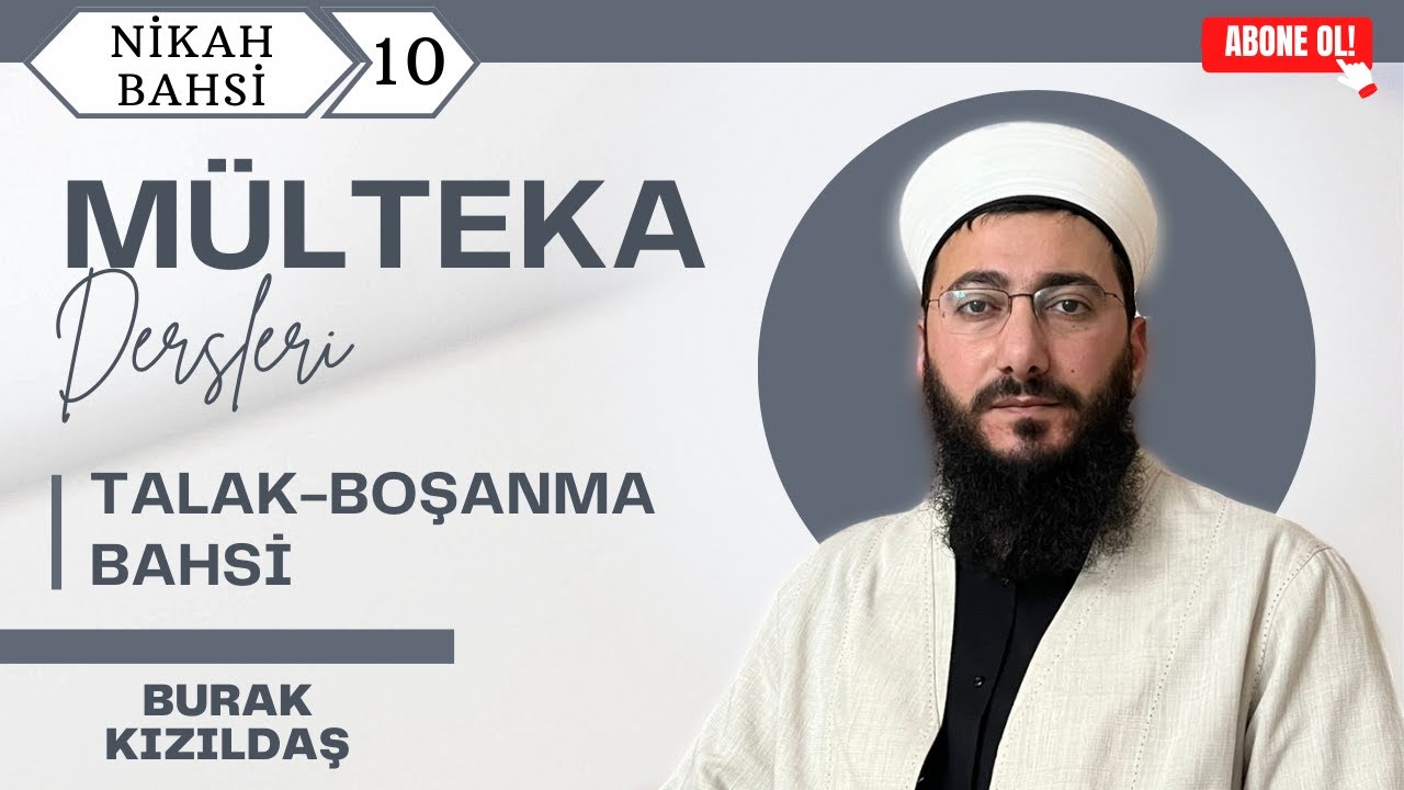 10 - Talak - Boşanma - Bahsi