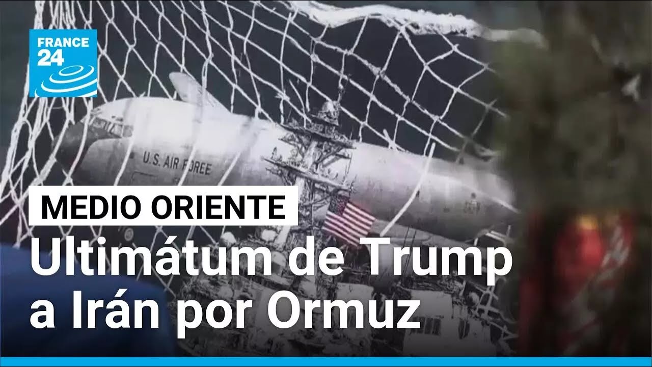 Trump lanza nuevo ultim&aacute;tum a Ir&aacute;n por el estrecho de Ormuz y desata cr&iacute;ticas internas y externas