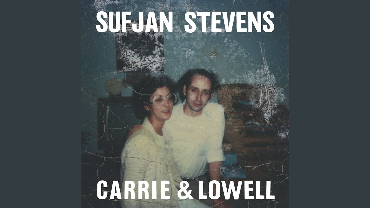 Carrie & Lowell