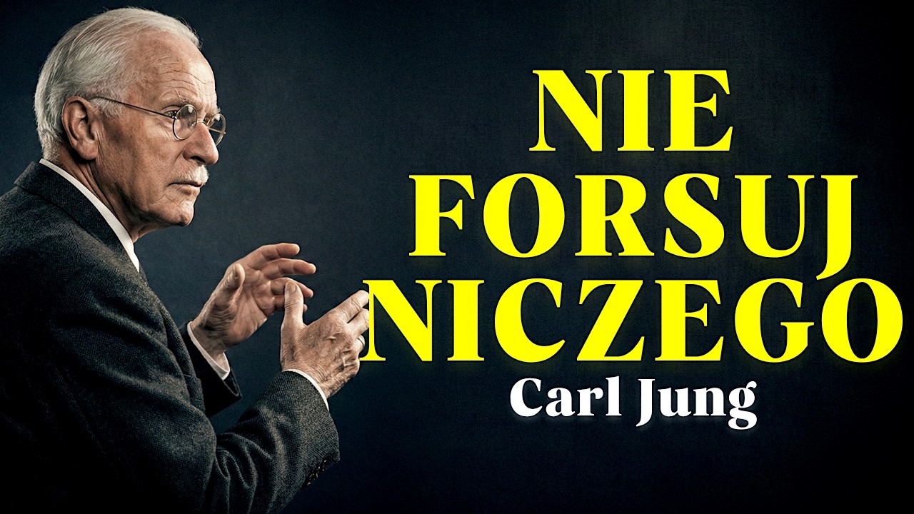 Nie wymuszaj niczego, pozw&oacute;l Bogu cię prowadzić | Carl Jung