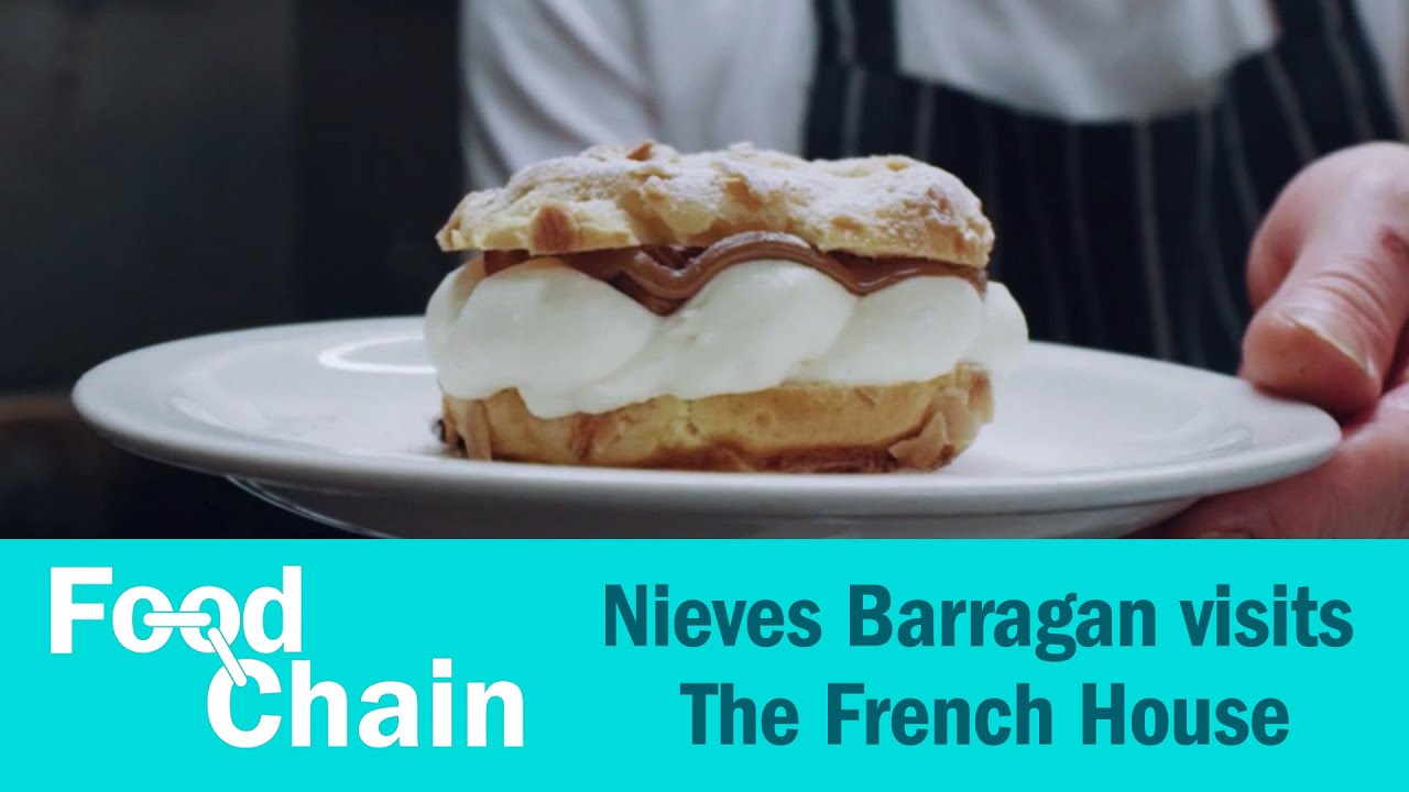Food Chain: Nieves Barragan visits The French House