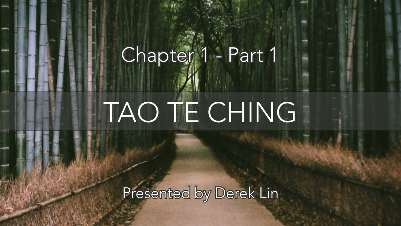 Tao Te Ching Chapter 1 - Part 1: Observe the Essence
