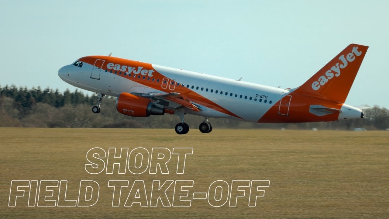 EasyJet Airbus A319 Short field takeoff