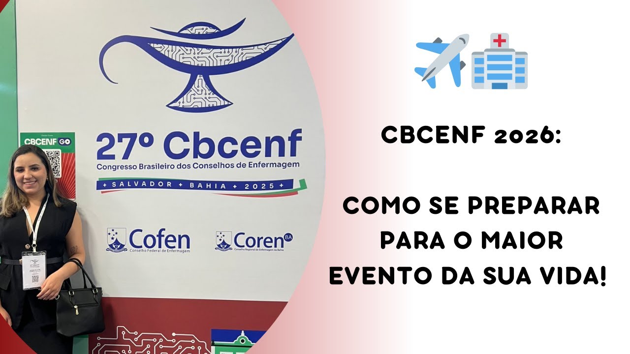 CBCENF 2026: Como se preparar para o maior evento da sua vida!
