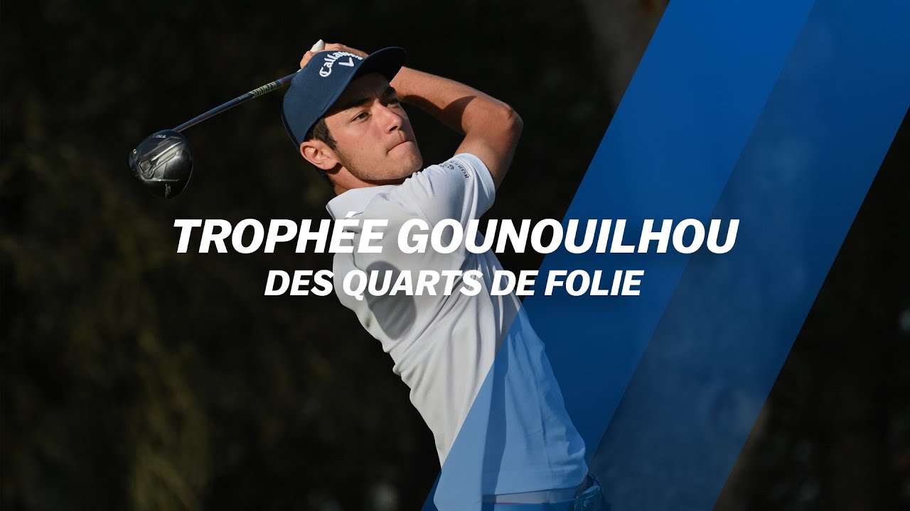 Trophée Gounouilhou : Des quarts de folie