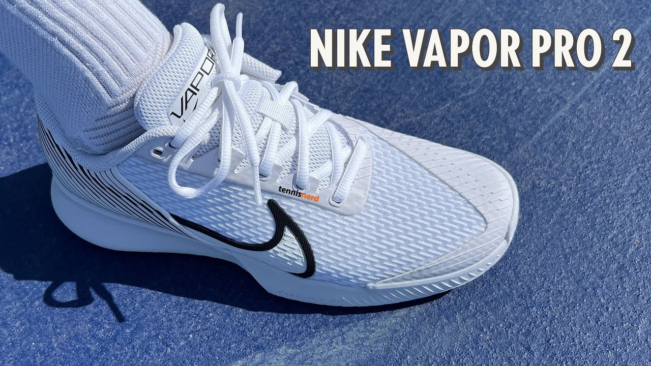 Nike Vapor Pro 2 Review