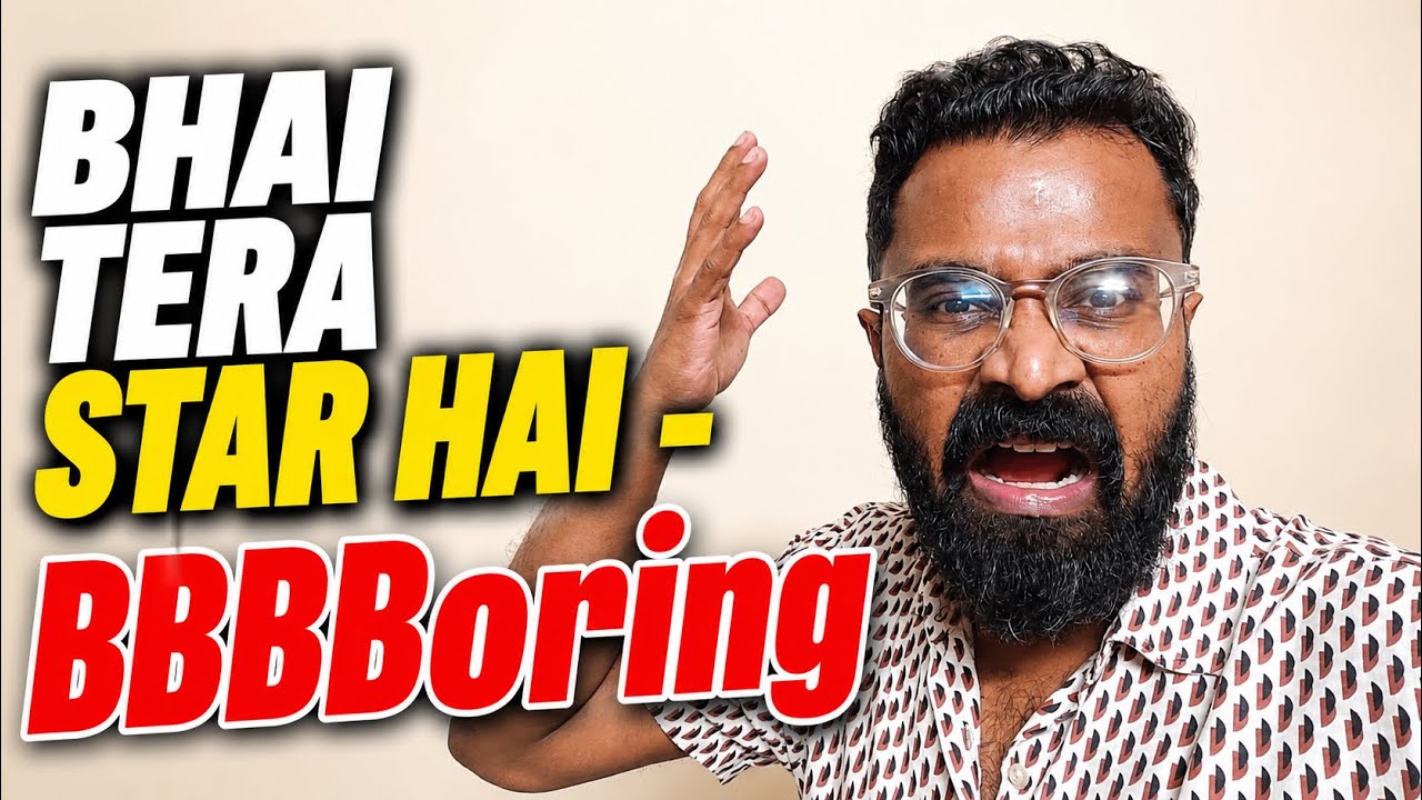 Bhai Tera Star Hai review by Sonup | Raghav Juyal | Hit or Flop?