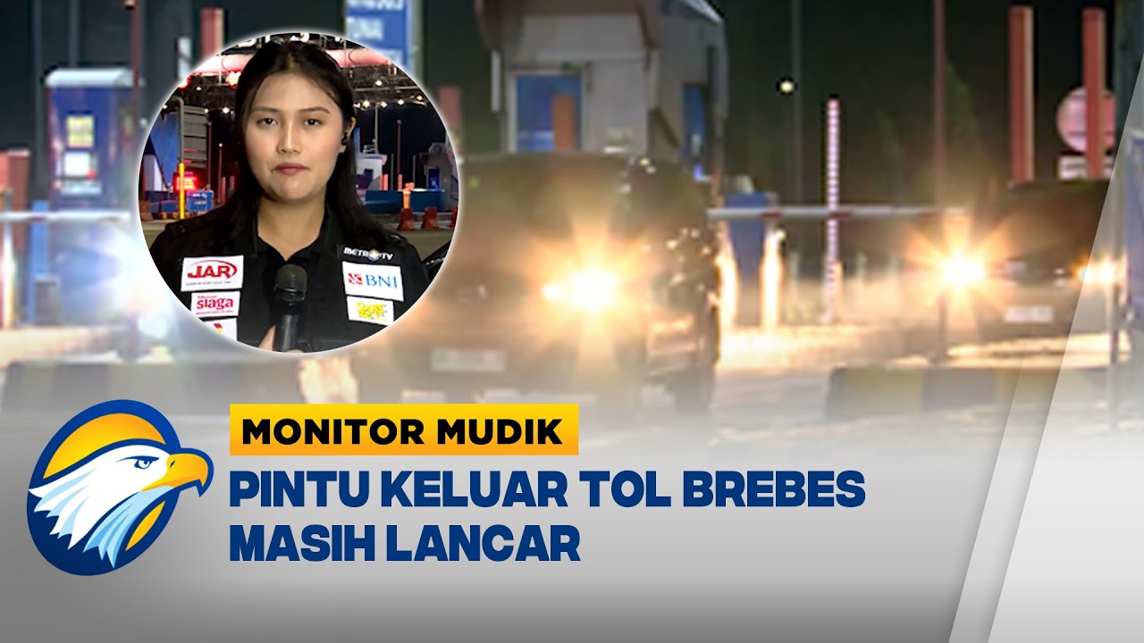 Arus Mudik di GT. Brebes Exit Terpantau Lancar - [Monitor Mudik]